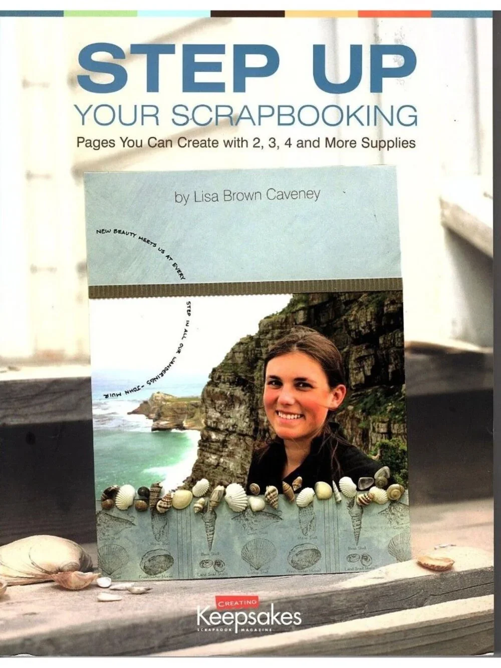 Step up Your Scrapbooking Pages You Can Create with 2, 3, 4 and More Supplies